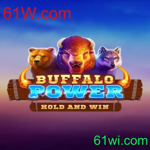Descubra a Aventura Emocionante de BuffaloPower no 61W.com